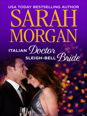 cover image of Italian Doctor, Sleigh-Bell Bride